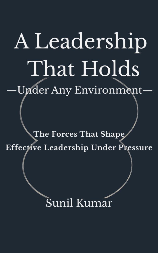 A Leadership That Holds book by Sunil Kumar