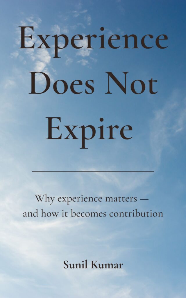 Experience Does Not Expire book by Sunil Kumar